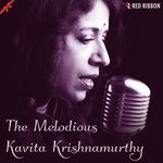 The Melodious Kavita Krishnamurthy - Kavita Krishnamurthy Song Download